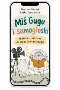 Samogłoskowe bajeczki Misia Gugu